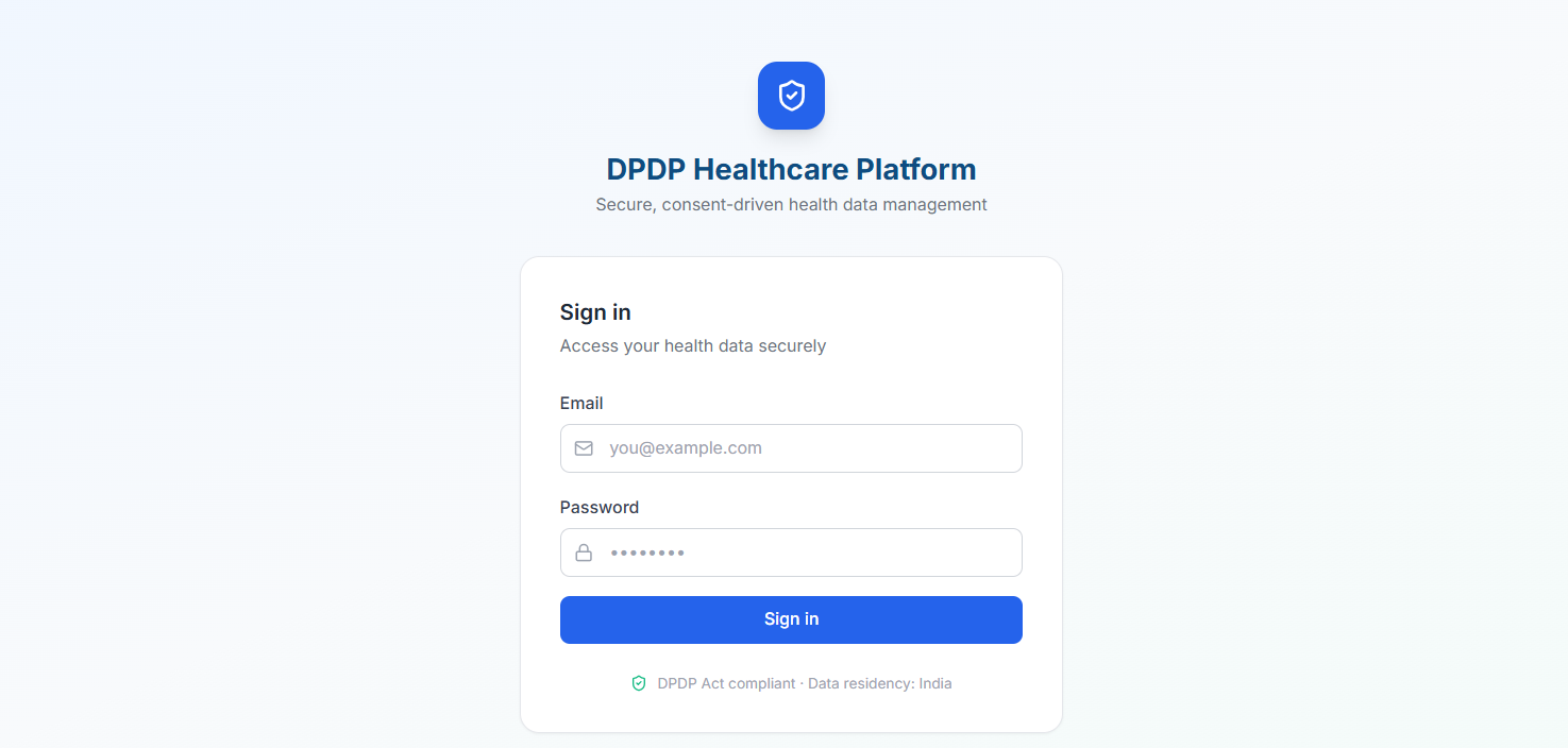 DPDP Healthcare Platform sign-in screen labelled secure, consent-driven health data management, with a note that the platform is DPDP Act compliant with data residency in India.